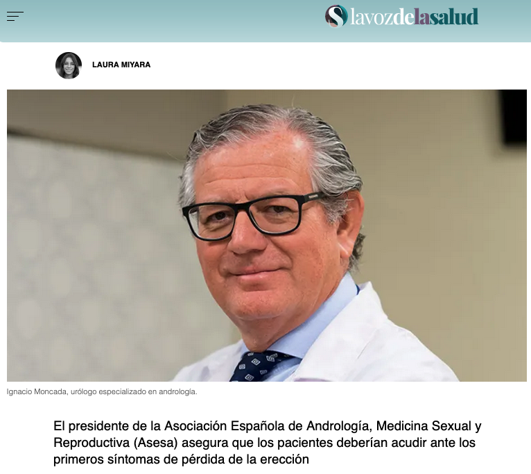 Dr. Ignacio Moncada .  La disfunción eréctil es un síntoma centinela de problemas cardiovasculares