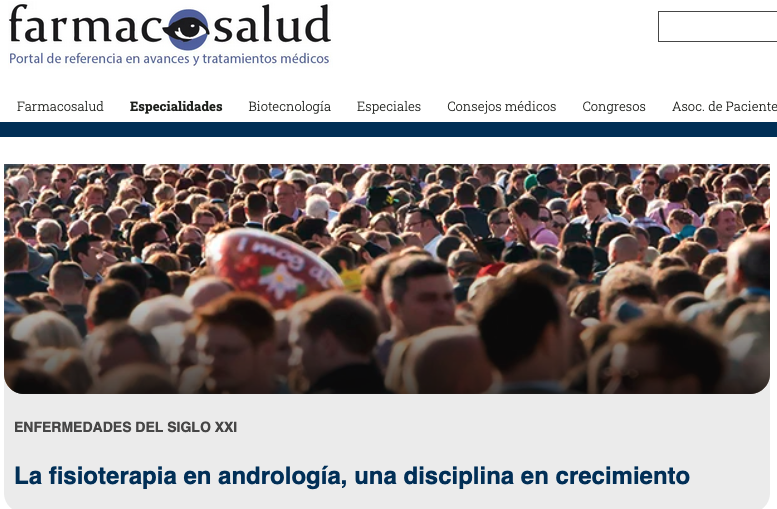 La fisioterapia en andrología. Hablar de ello es el primer paso para cuidarse.